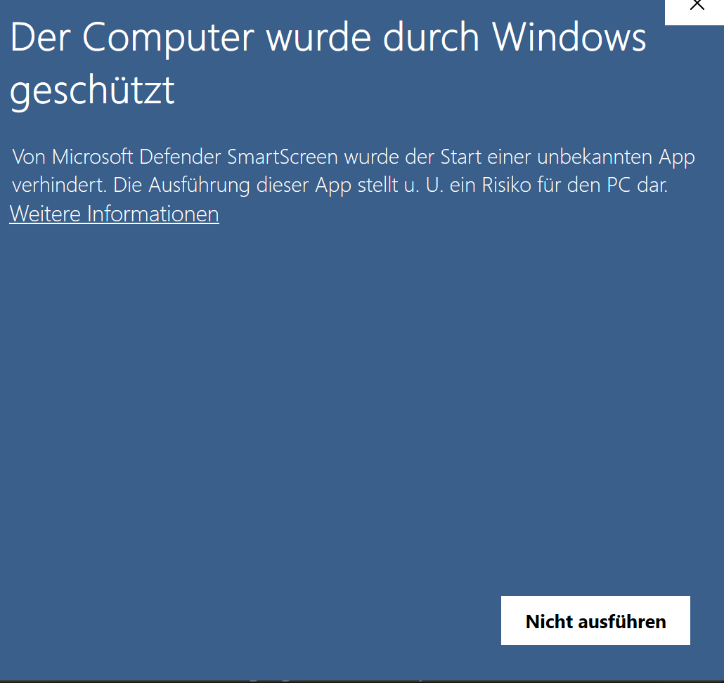 Windows SmartScreen mit dem Link Weitere Informationen